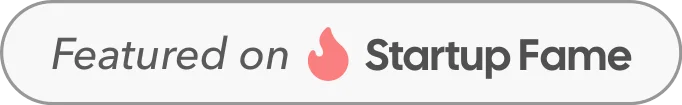 Only EU - Featured on Startup Fame