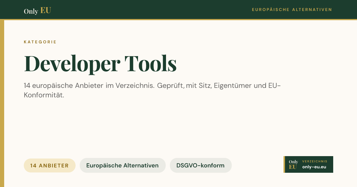 11 europäische Developer-Tools (2026) | Only EU